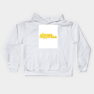 choose happiness Kids Hoodie